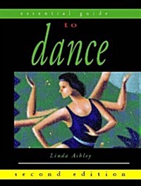 Essential Guide to Dance (Paperback, 2nd)