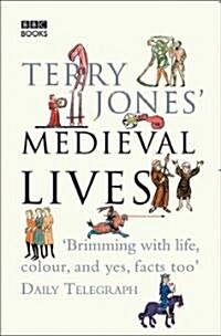 Terry Jones Medieval Lives (Paperback)