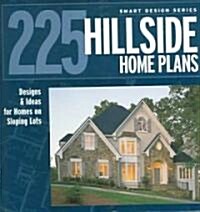 225 Hillside Homes (Paperback)