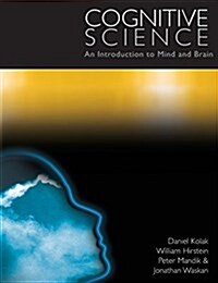 Cognitive Science : An Introduction to Mind and Brain (Paperback)