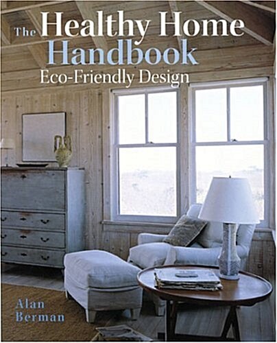 The Healthy Home Handbook (Paperback)