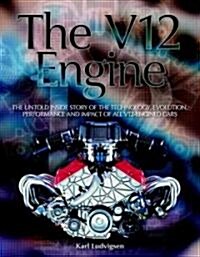 The V12 Engine (Hardcover)