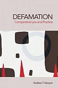 Defamation : Comparative Law and Practice (Paperback)