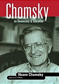 Chomsky on Democracy and Education (Paperback)