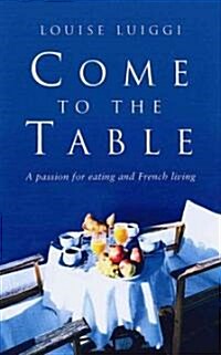 Come to the Table (Hardcover)