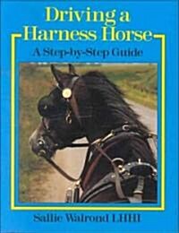 Driving a Harness Horse (Hardcover)