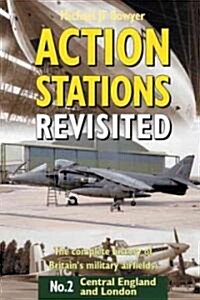 Action Stations Revisited Volume 2 : Central England and London (Hardcover)