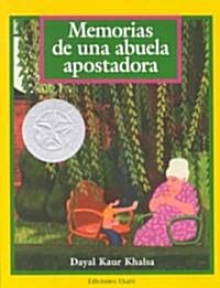 Memorias De Una Abuela Apostadora/Tales of a Gambling Grandmother (Paperback)