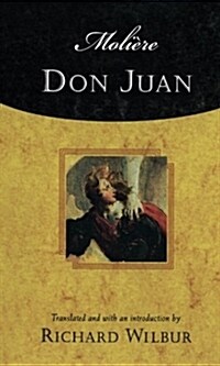 Molieres Don Juan: Comedy in Five Acts, 1665 (Paperback)