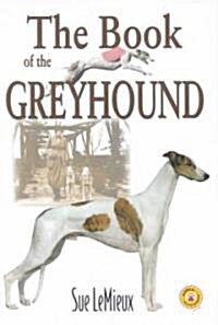 The Book of the Greyhound (Hardcover)