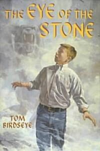 The Eye of the Stone (Hardcover)