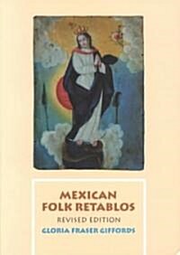 Mexican Folk Retablos (Paperback)