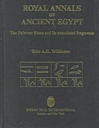 Royal Annals Of Ancient Egypt (Hardcover)