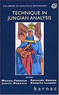 Technique in Jungian Analysis (Paperback)