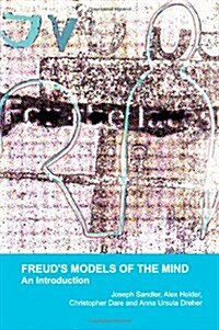 Freuds Models of the Mind : An Introduction (Paperback)