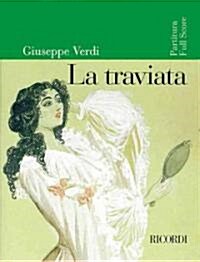 La Traviata: Full Score (Paperback)