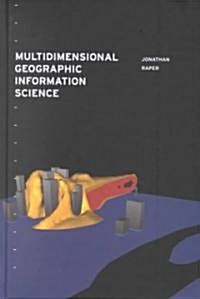 [중고] Multidimensional Geographic Information Science (Hardcover)