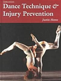 Dance Technique and Injury Prevention (Hardcover, 3 New edition)