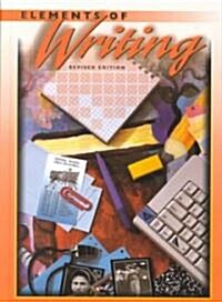 [중고] Holt Elements of Writing: Student Edition Grade 8 1998 (Hardcover, Student)