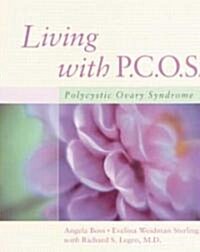 Living With P.C.O.S. (Paperback)