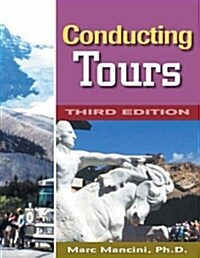 Conducting Tours: A Practical Guide (Paperback, 3, Revised)