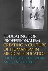 Educating for Professionalism (Hardcover)