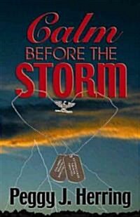 Calm Before the Storm (Paperback)
