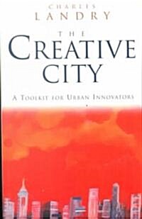 The Creative City (Paperback)