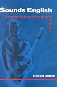 Sounds English: Transnational Popular Music (Hardcover)