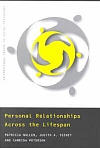 Personal Relationships Across the Lifespan (Paperback)