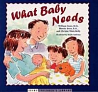 What Baby Needs (Hardcover)