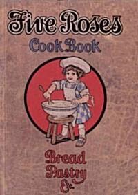 Five Roses Cookbook (Paperback)