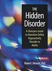 The Hidden Disorder (Hardcover)