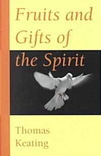 Fruits and Gifts of the Spirit (Paperback)