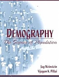 Demography: The Science of Population (Paperback)
