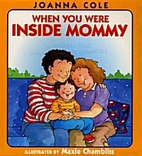 When You Were Inside Mommy (Hardcover)