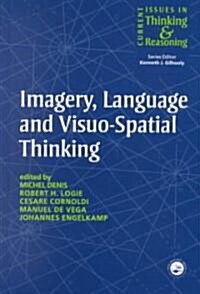 Imagery, Language and Visuo-Spatial Thinking (Hardcover)