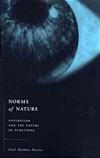 [중고] Norms of Nature: Naturalism and the Nature of Functions (Hardcover)