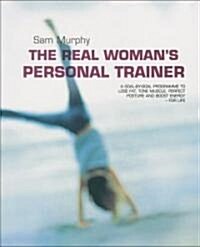 The Real Womans Personal Trainer (Paperback)