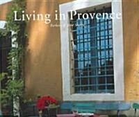 Living in Provence (Hardcover, Illustrated)