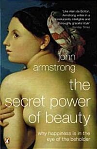 The Secret Power of Beauty (Paperback, New)