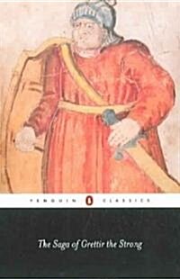 The Saga of Grettir the Strong (Paperback)