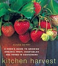 Kitchen Harvest (Paperback)