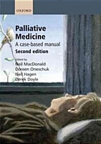 Palliative Medicine (Paperback, 2nd)