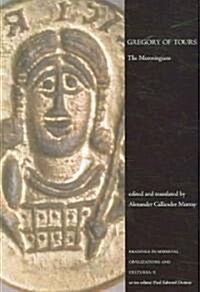 Gregory of Tours: The Merovingians (Paperback)