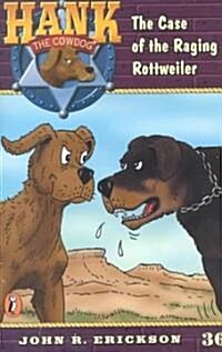 [중고] The Case of the Raging Rottweiler (Paperback)