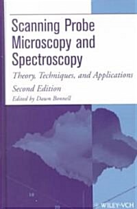 [중고] Scanning Probe Microscopy and Spectroscopy: Theory, Techniques, and Applications (Hardcover, 2)