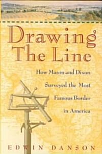 Drawing the Line (Hardcover)