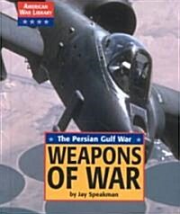 Weapons of War (Library)