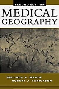 Medical Geography (Hardcover, 2nd, Subsequent)